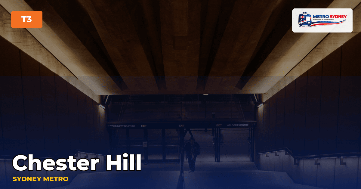 Chester Hill station — Sydney Metro